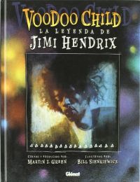 Voodoo Child la leyenda de Jimi Hendrix
